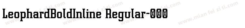 LeophardBoldInline Regular字体转换